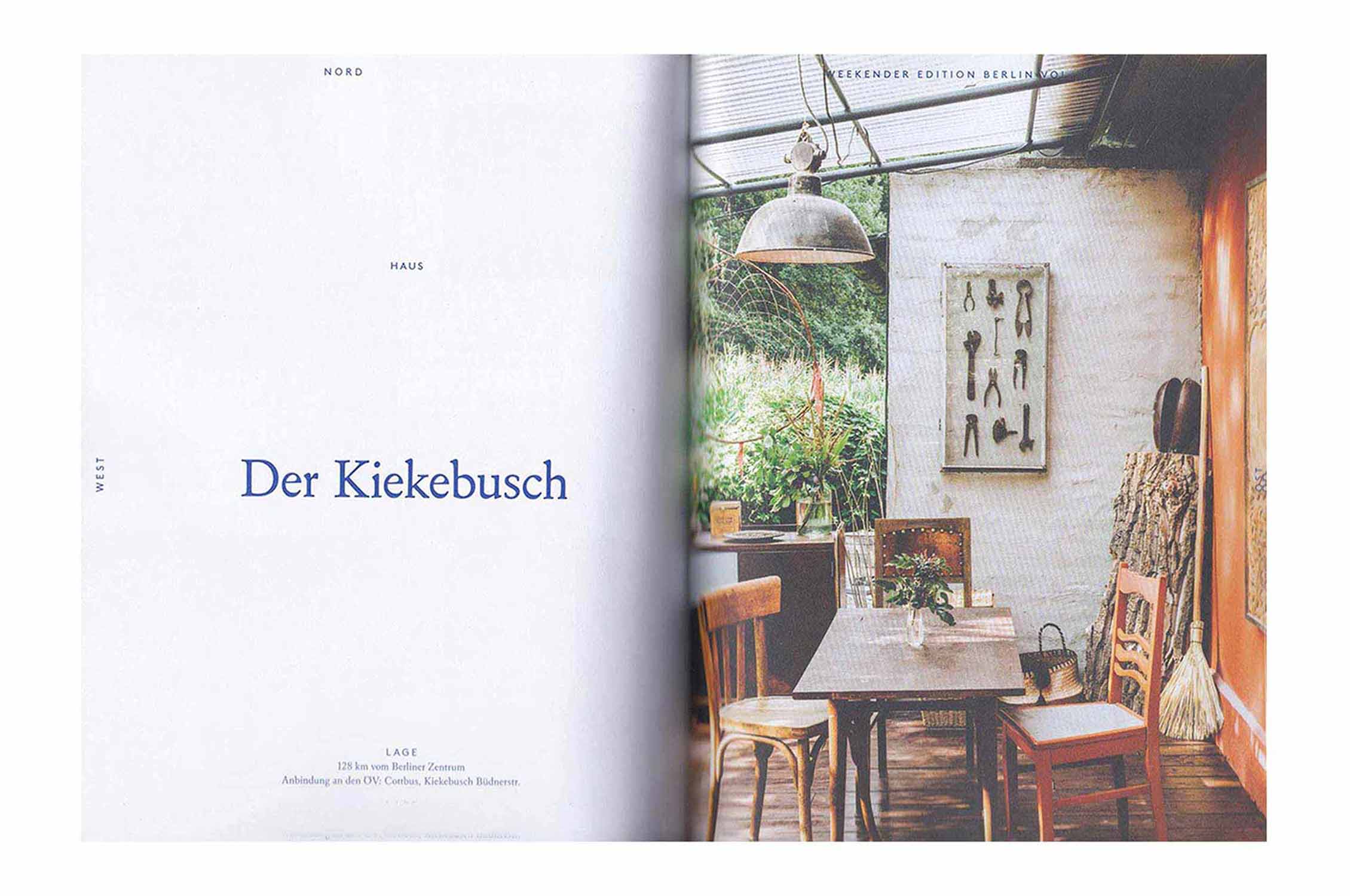 Weekender - Take me to the lakes, Alte Flachsfarm, Der Kiekebusch