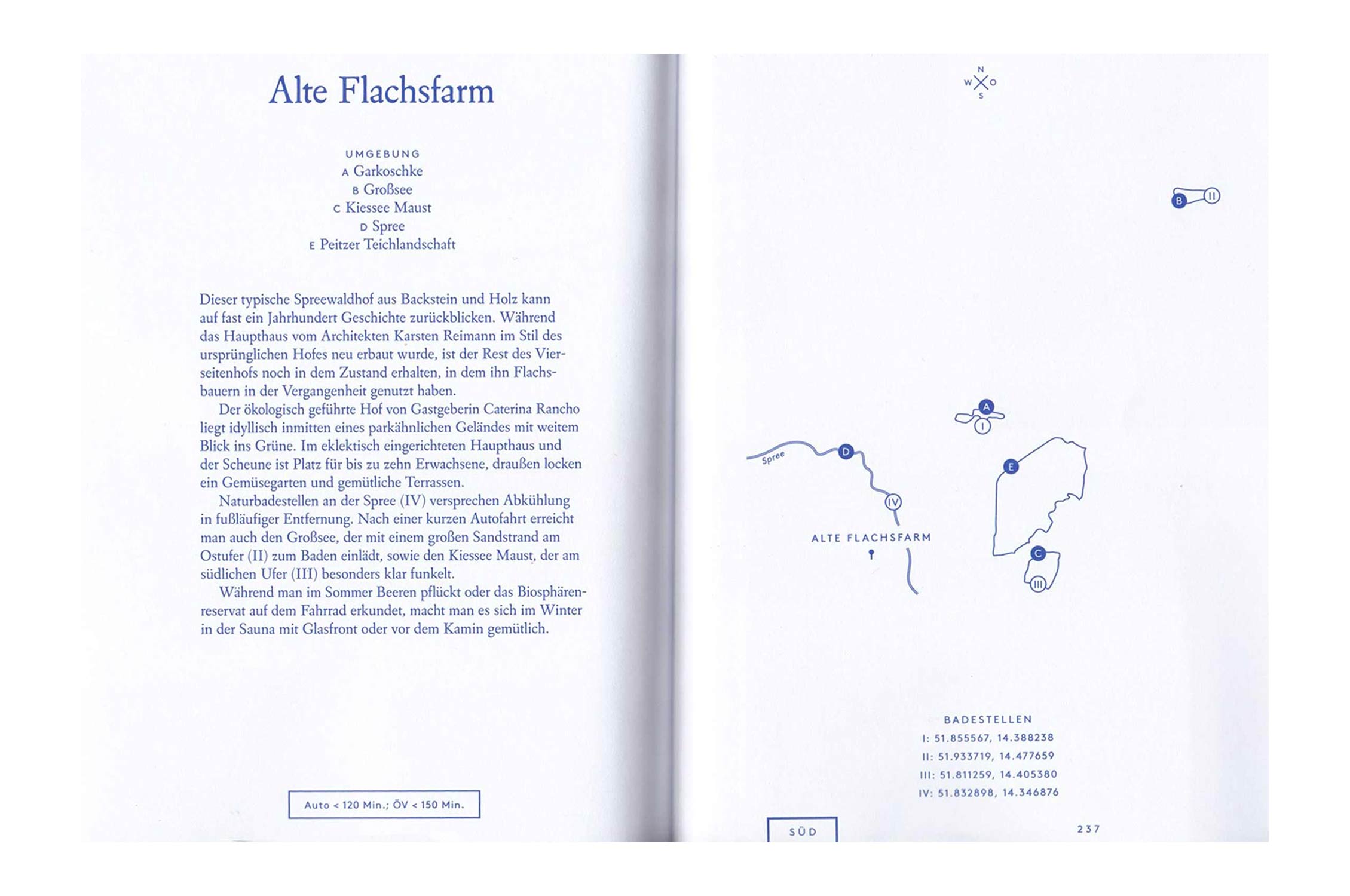 Weekender - Take me to the lakes, Alte Flachsfarm, Der Kiekebusch