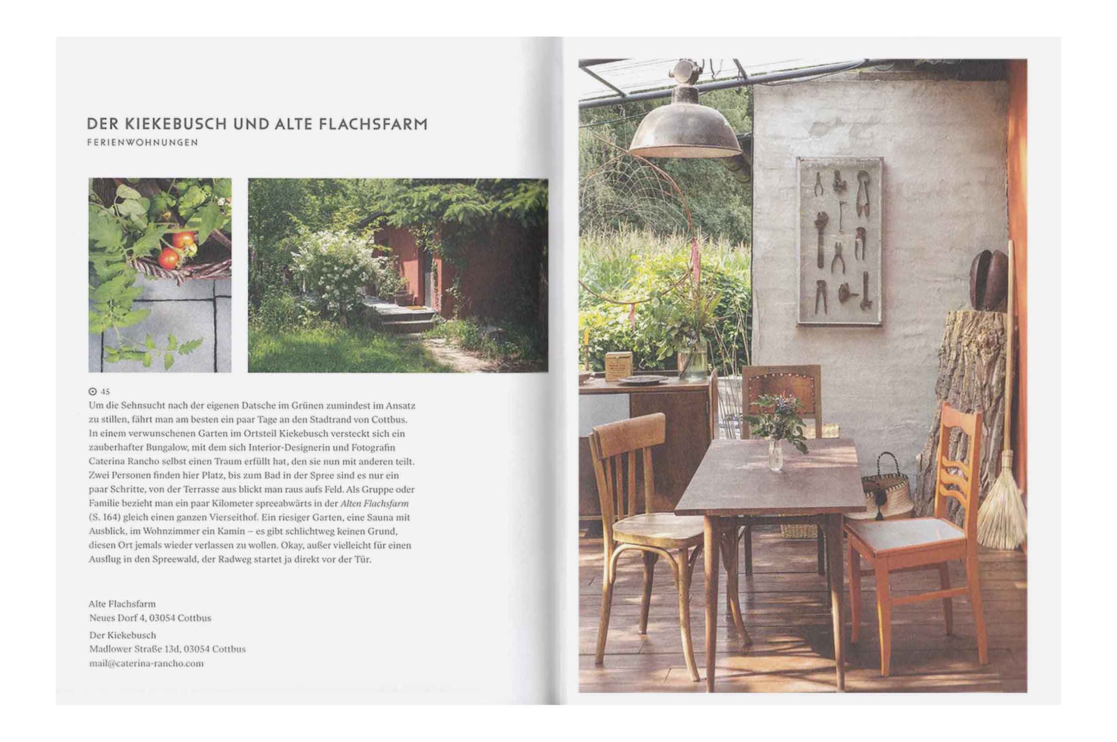 Wochenender, Alte Flachsfarm, Der Kiekebusch